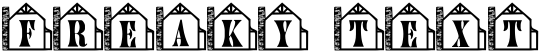 "Freaky Text" rendered in the 101! Garaged font
