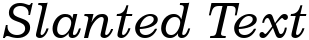 "Slanted Text" rendered in the 12Impressum**13134 font