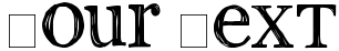 "Your Text" rendered in the 2Peas old type font