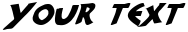 "Your Text" rendered in the 300 Trojans Italic font