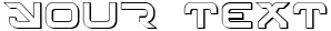 "Your Text" rendered in the 4114 Blaster 3D font