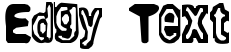 "Edgy Text" rendered in the AmateurLobotomy font