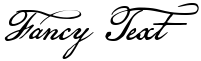 "Fancy Text" rendered in the American Scribe font