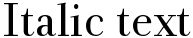 "Italic text" rendered in the Andrade Pro font