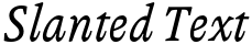 "Slanted Text" rendered in the Andralis ND OsF font