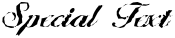 "Special Text" rendered in the BallantinesRandom font