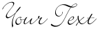 "Your Text" rendered in the Bickley Script font