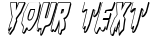 "Your Text" rendered in the Bloodlust 3D Italic font