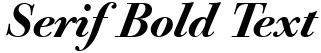 "Serif Bold Text" rendered in the Bodoni Old Face BE font