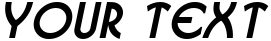 "Your Text" rendered in the Busso Wide font