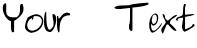 "Your Text" rendered in the chalkie font
