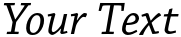 "Your Text" rendered in the Chaparral Pro font