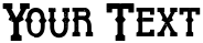 "Your Text" rendered in the Cowboy Cadaver font