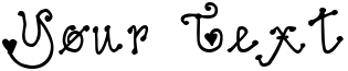 "Your Text" rendered in the DJ Love font