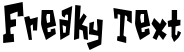 "Freaky Text" rendered in the GarageShockCondensed font