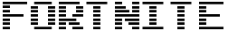 "Fortnite" rendered in the Highscore Hero font
