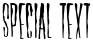 "Special Text" rendered in the Horror font