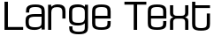 "Large Text" rendered in the HouseGothicHG23Ext font