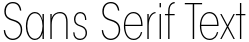 "Sans Serif Text" rendered in the ITC Avant Garde Gothic Std font