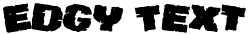 "Edgy Text" rendered in the Jugger Rock Jumbled font