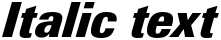 "Italic text" rendered in the LinotypeUnivers CondExtraBlackI font