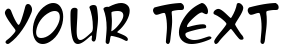 "Your Text" rendered in the Manga Temple font