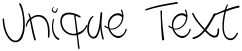 "Unique Text" rendered in the -Moody Spaghetty- DEMO font