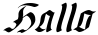 "Hallo" rendered in the OldGerman-Itali font