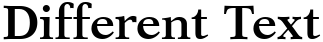 "Different Text" rendered in the Orchid SSi font