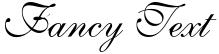 "Fancy Text" rendered in the Shelley Volante font