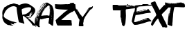 "Crazy Text" rendered in the Texas Grunge Demo font