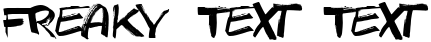 "Freaky Text Text" rendered in the Texas Grunge Demo font