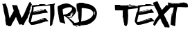 "Weird Text" rendered in the Texas Grunge Demo font