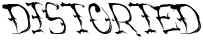 "Distorted" rendered in the VTCSumiSlasherOnePunchDrunk font
