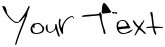 "Your Text" rendered in the WhiteyFord font